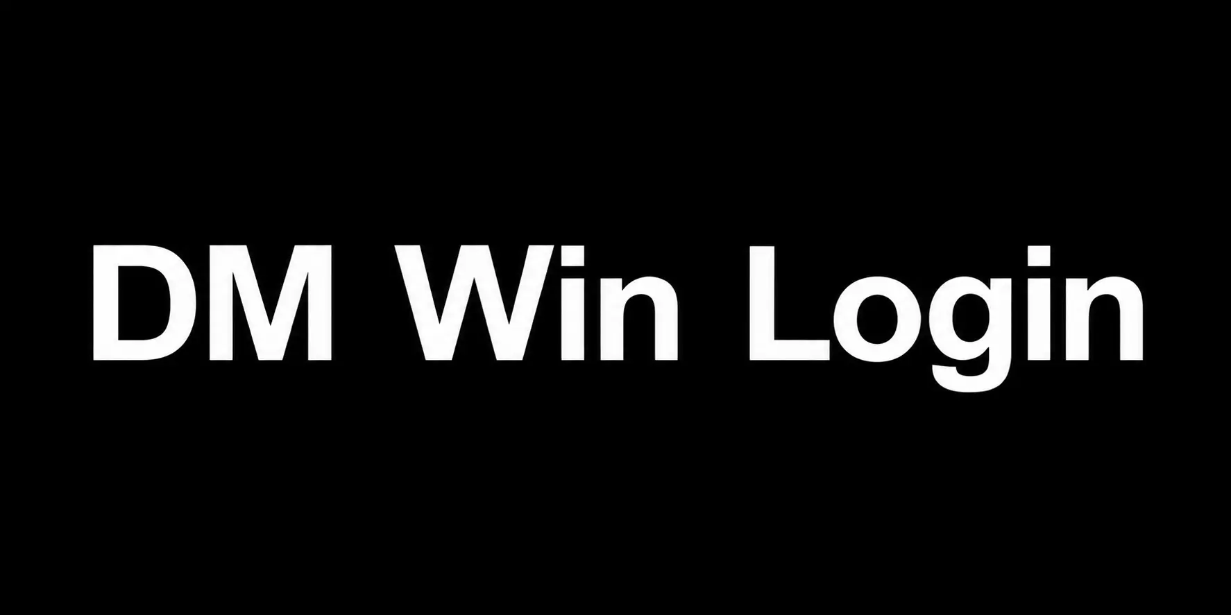 DM Win